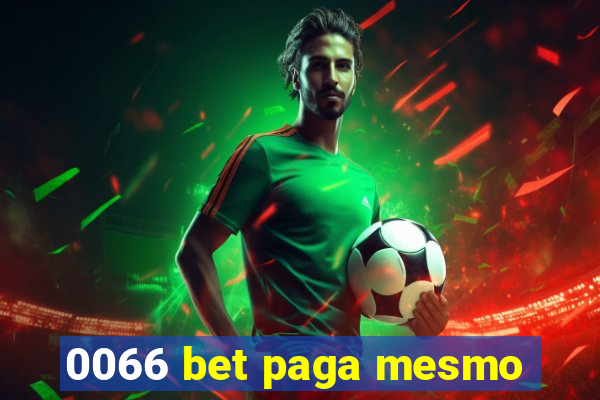 0066 bet paga mesmo